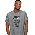 Border Collie Proud Owner - Adult Unisex T-Shirt