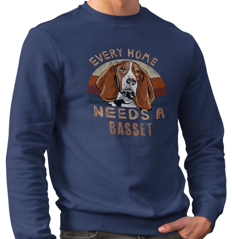 Every Home Needs a Basset Hound - Adult Unisex Crewneck Sweatshirt