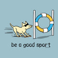 Be A Good Sport - Sweatshirt Pullover Hoodie