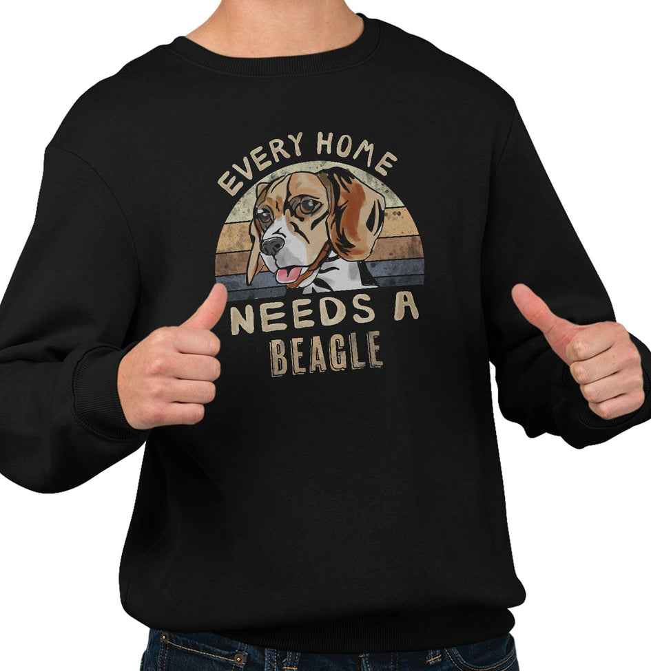 Every Home Needs a Beagle - Adult Unisex Crewneck Sweatshirt