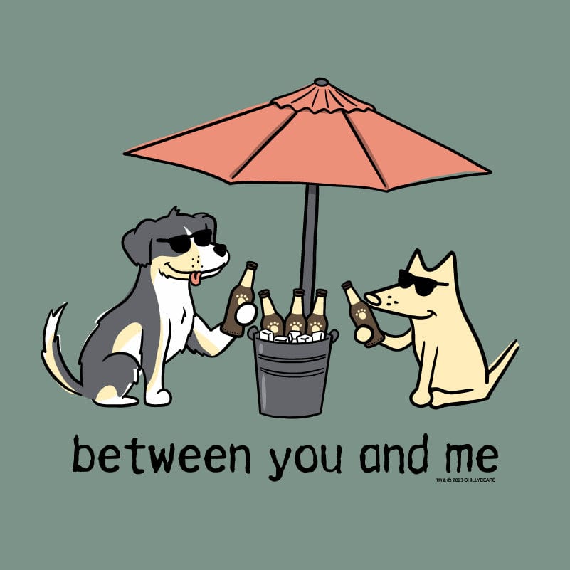 Between You And Me - Classic Tee