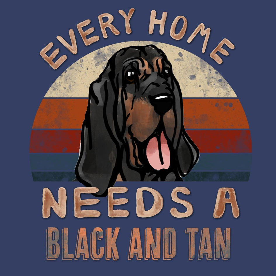 Every Home Needs a Black and Tan Coonhound - Adult Unisex Crewneck Sweatshirt