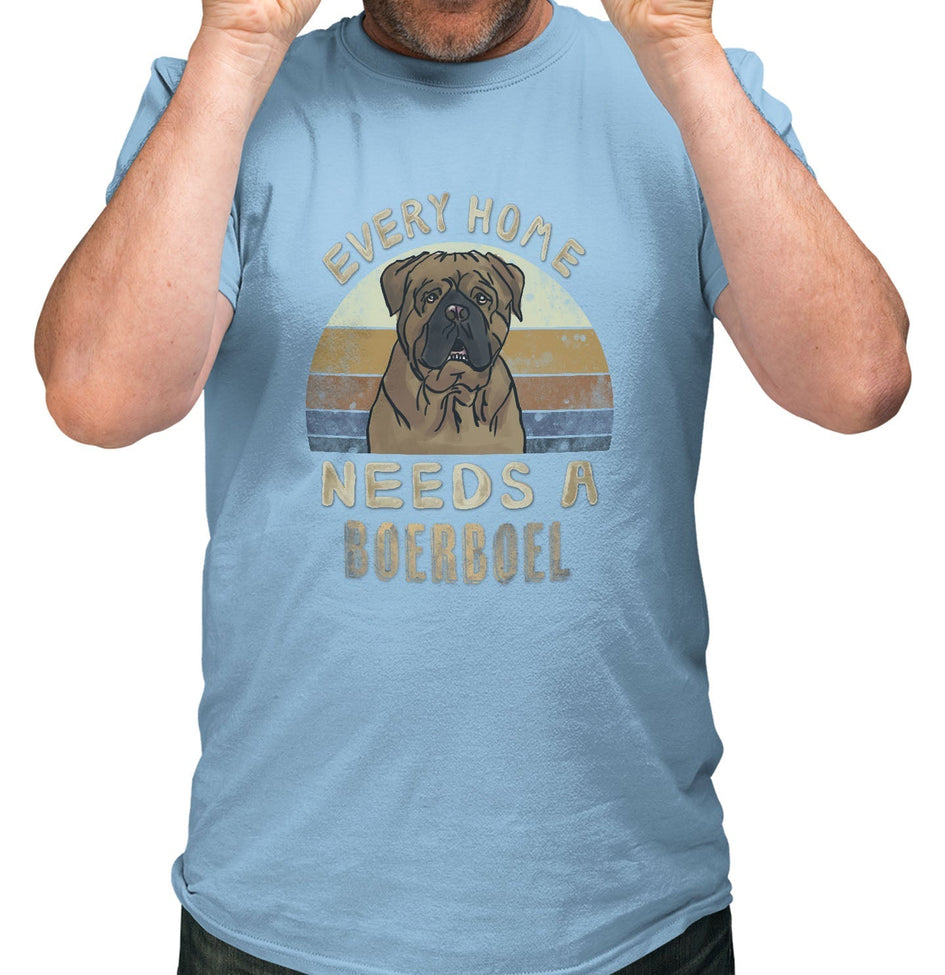 Every Home Needs a Boerboel - Adult Unisex T-Shirt