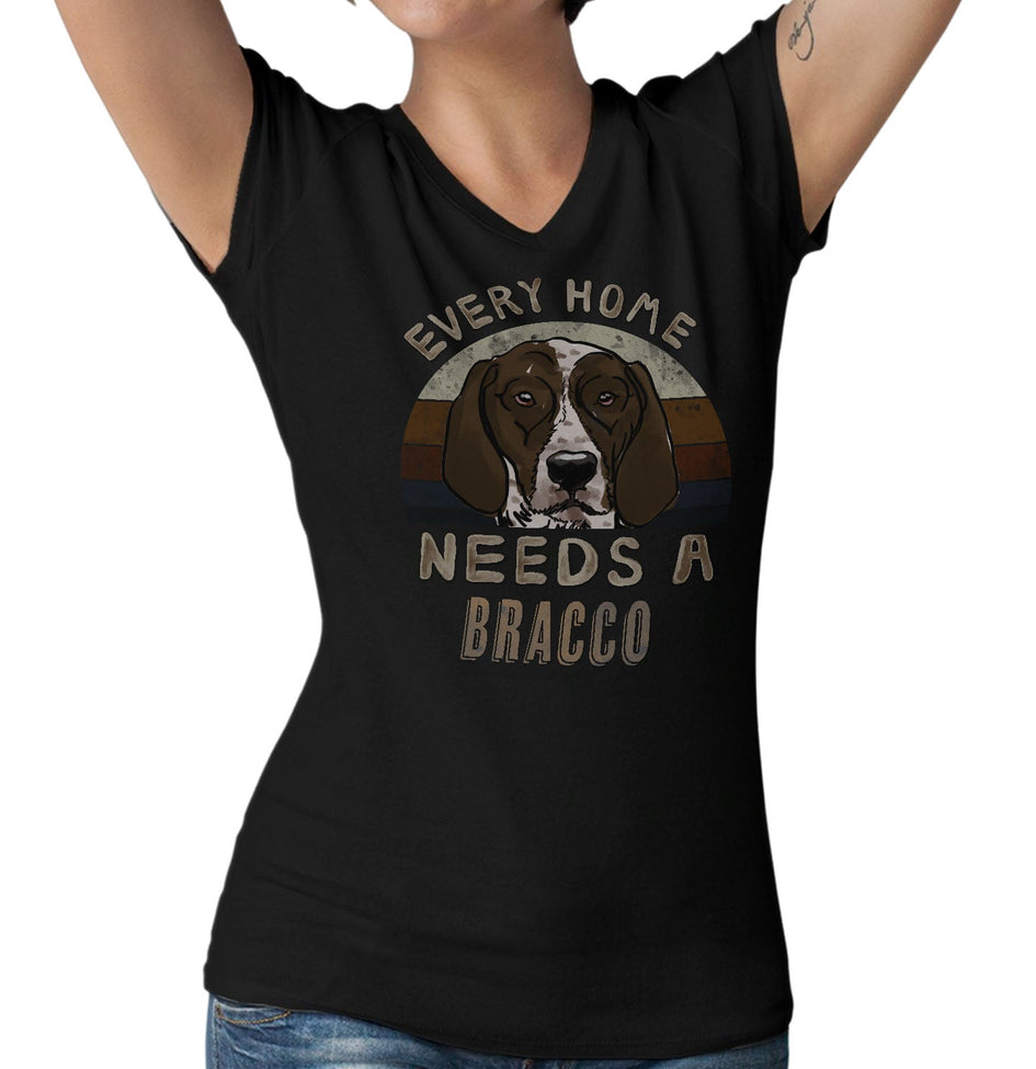 Every Home Needs a Bracco Italiano - Women's V-Neck T-Shirt
