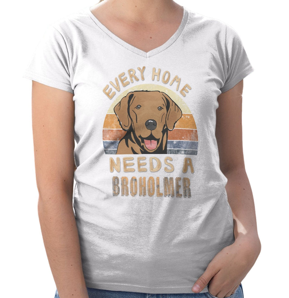 Every Home Needs a Broholmer - Women's V-Neck T-Shirt