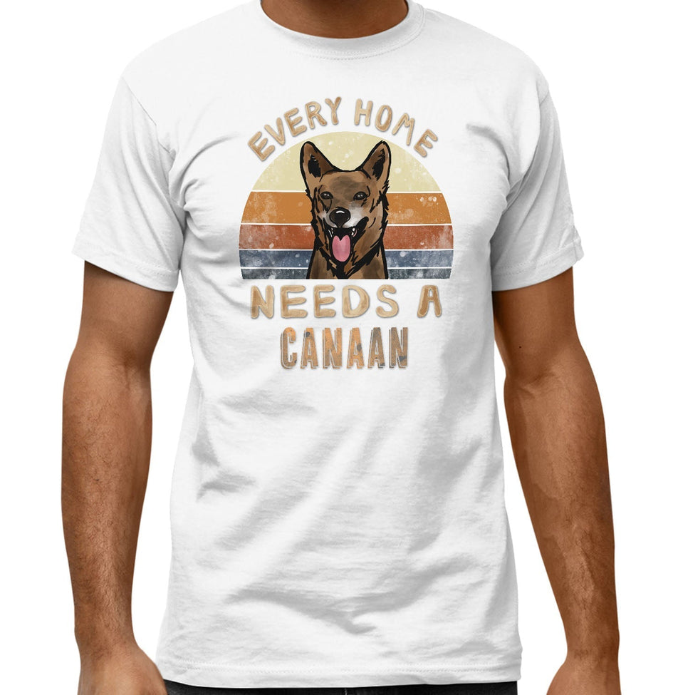 Every Home Needs a Canaan Dog - Adult Unisex T-Shirt