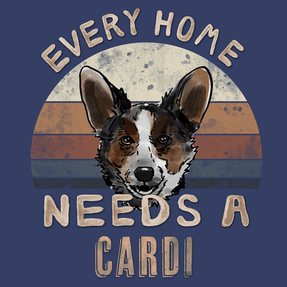 Every Home Needs a Cardigan Welsh Corgi - Adult Unisex Crewneck Sweatshirt
