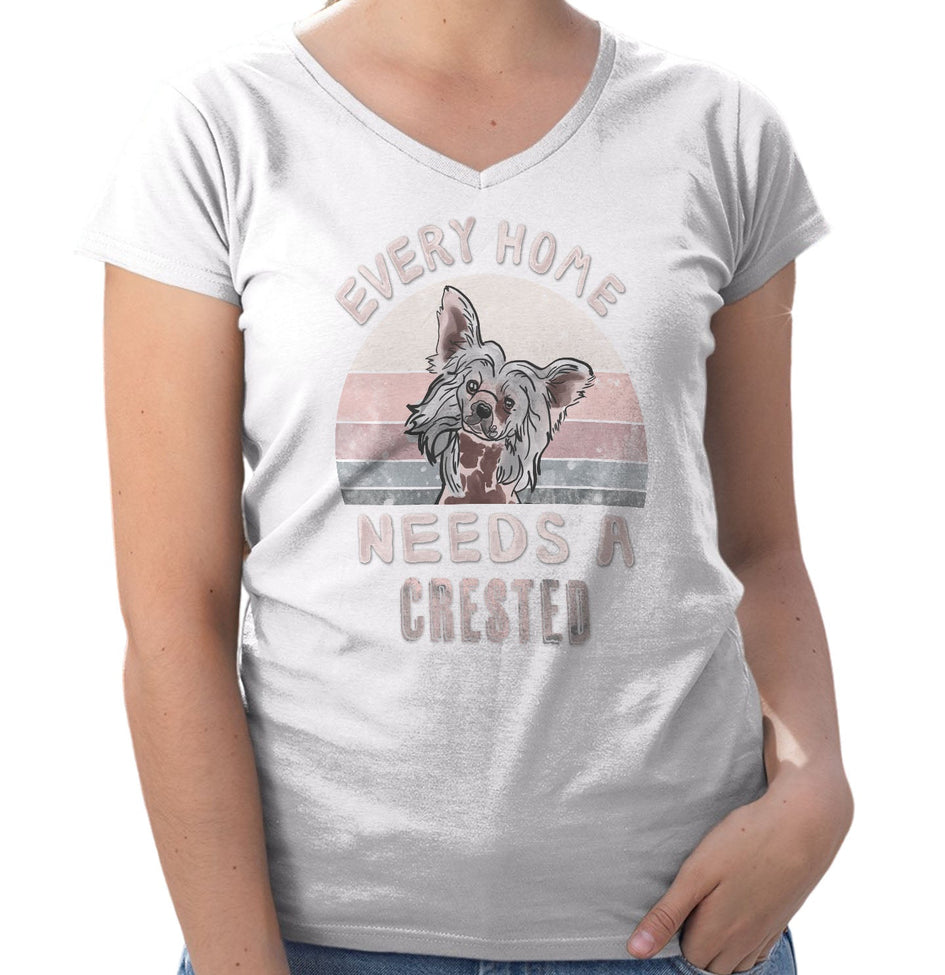 Every Home Needs a Chinese Crested - Women's V-Neck T-Shirt