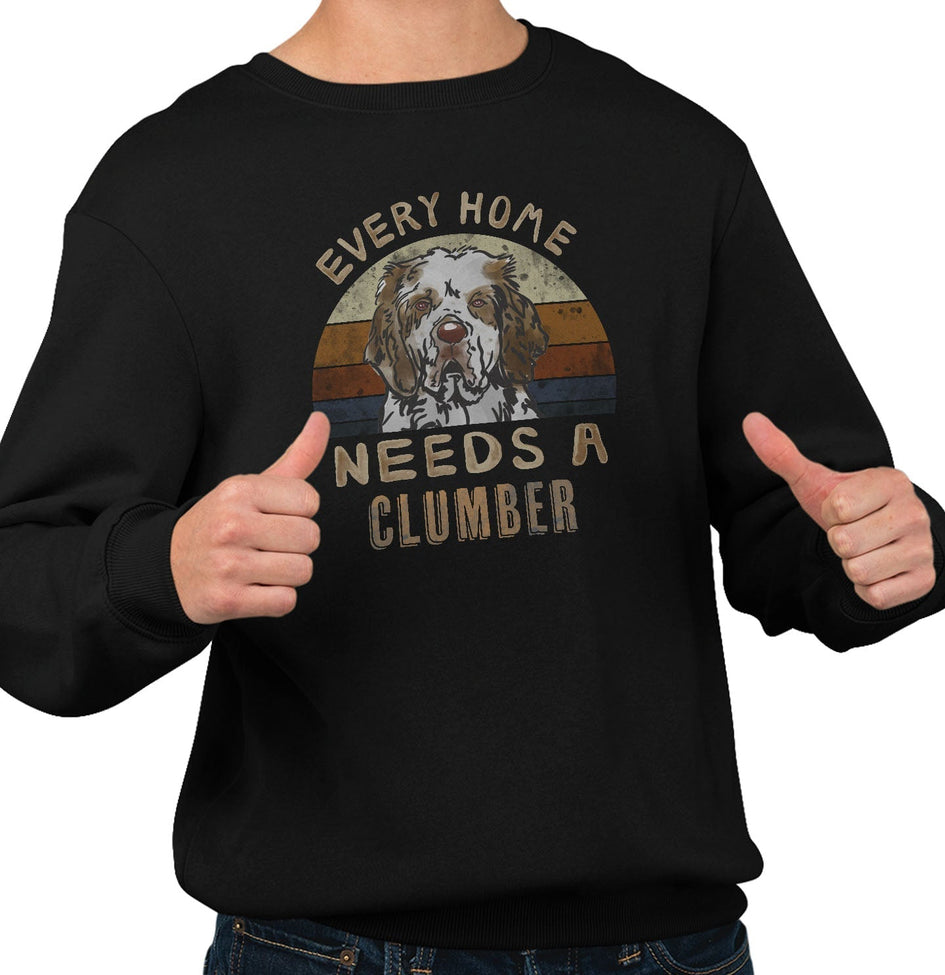 Every Home Needs a Clumber Spaniel - Adult Unisex Crewneck Sweatshirt