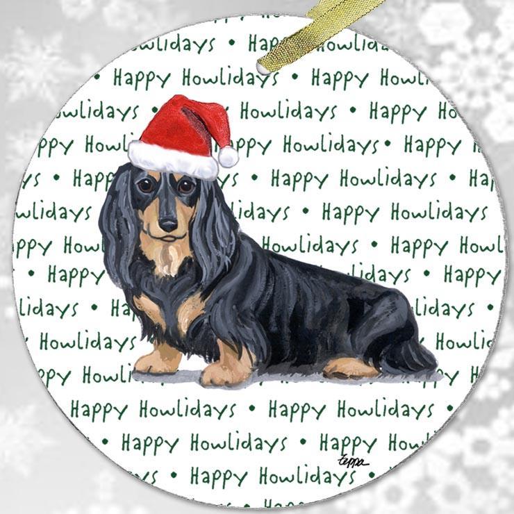 Dachshund, Black and Tan Longhair "Happy Howlidays" Ornament