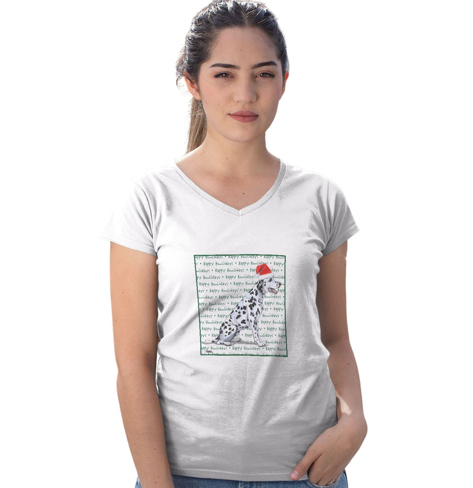 Dalmatian Happy Howlidays Text - Women's V-Neck T-Shirt