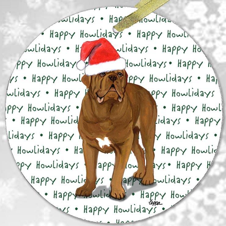 Dogue de Bordeaux "Happy Howlidays" Ornament