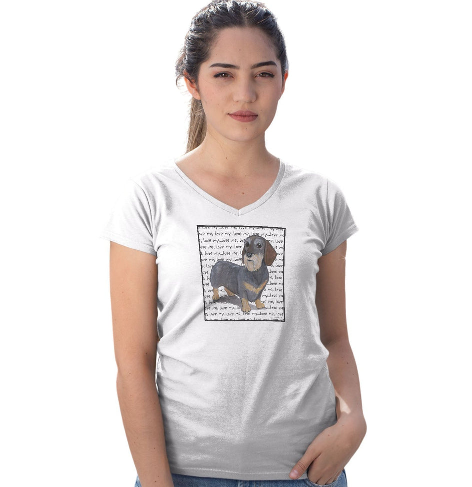 Wire Haired Dachshund Love Text - Women's V-Neck T-Shirt
