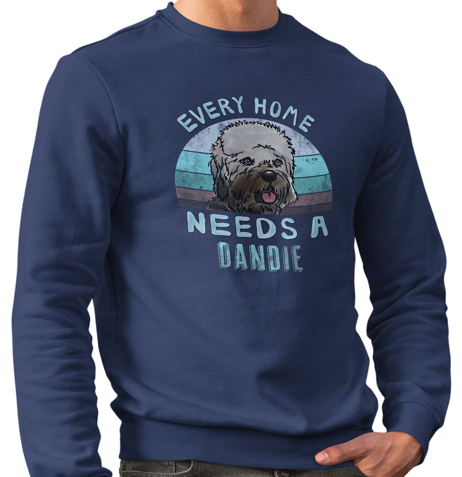Every Home Needs a Dandie Dinmont Terrier - Adult Unisex Crewneck Sweatshirt