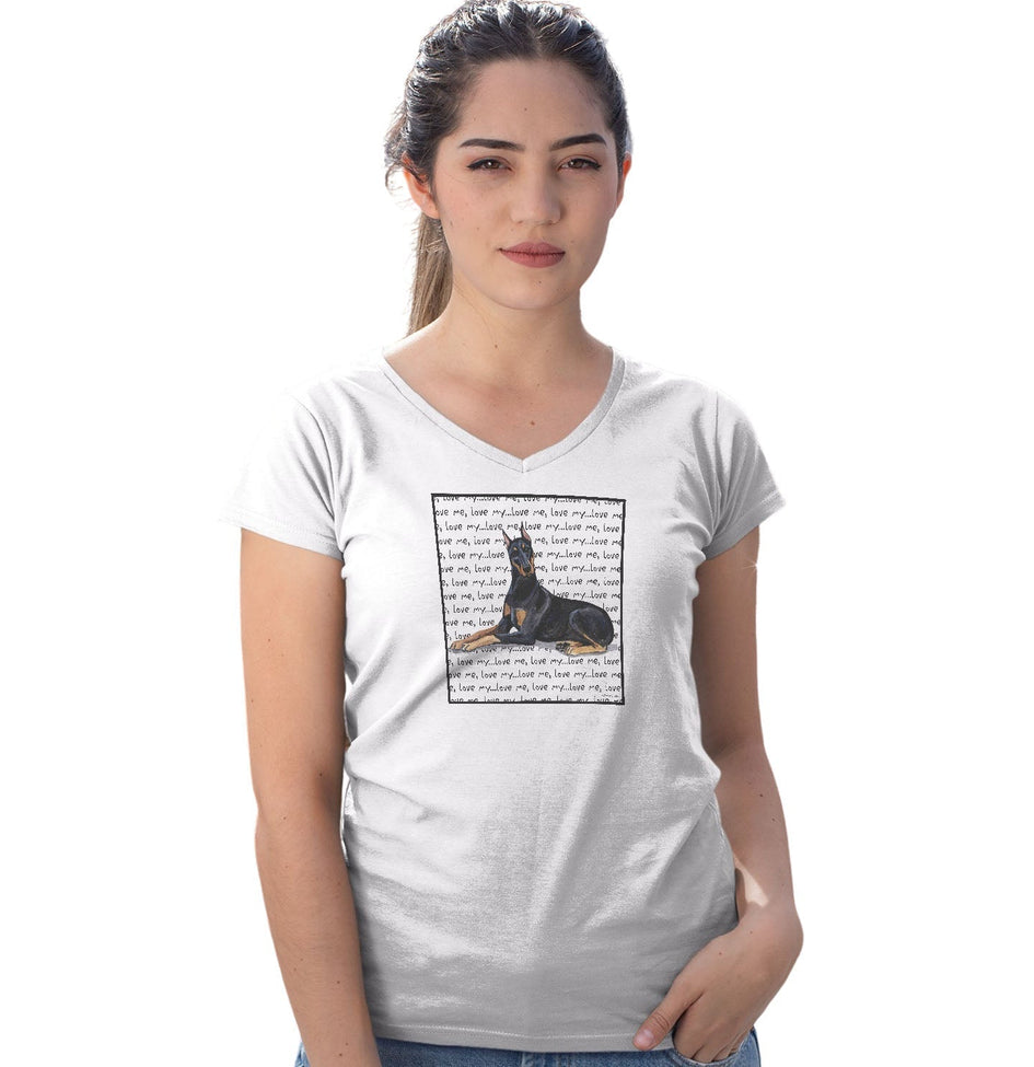Doberman Pinscher Love Text - Women's V-Neck T-Shirt