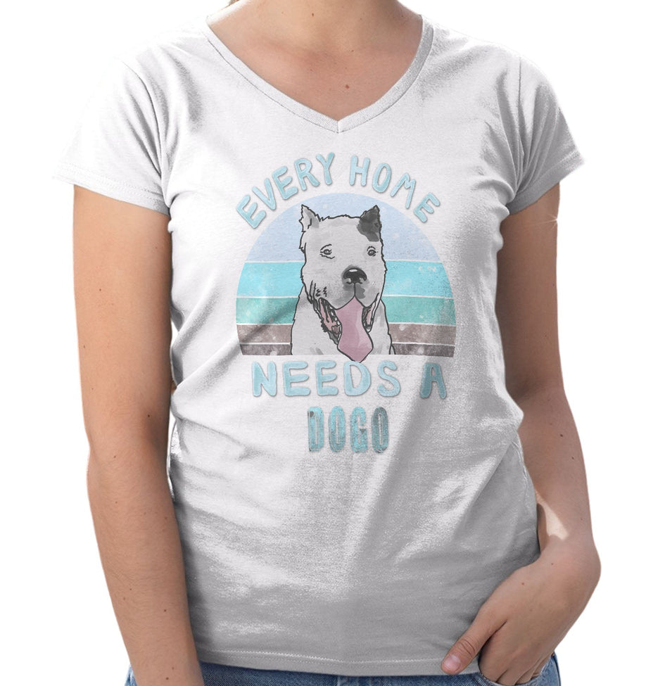 Every Home Needs a Dogo Argentino - Women's V-Neck T-Shirt