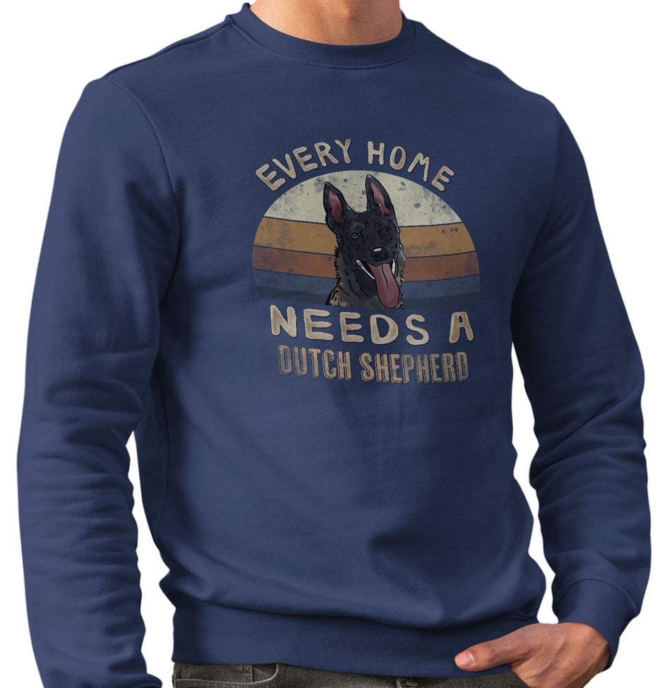 Every Home Needs a Dutch Shepherd - Adult Unisex Crewneck Sweatshirt