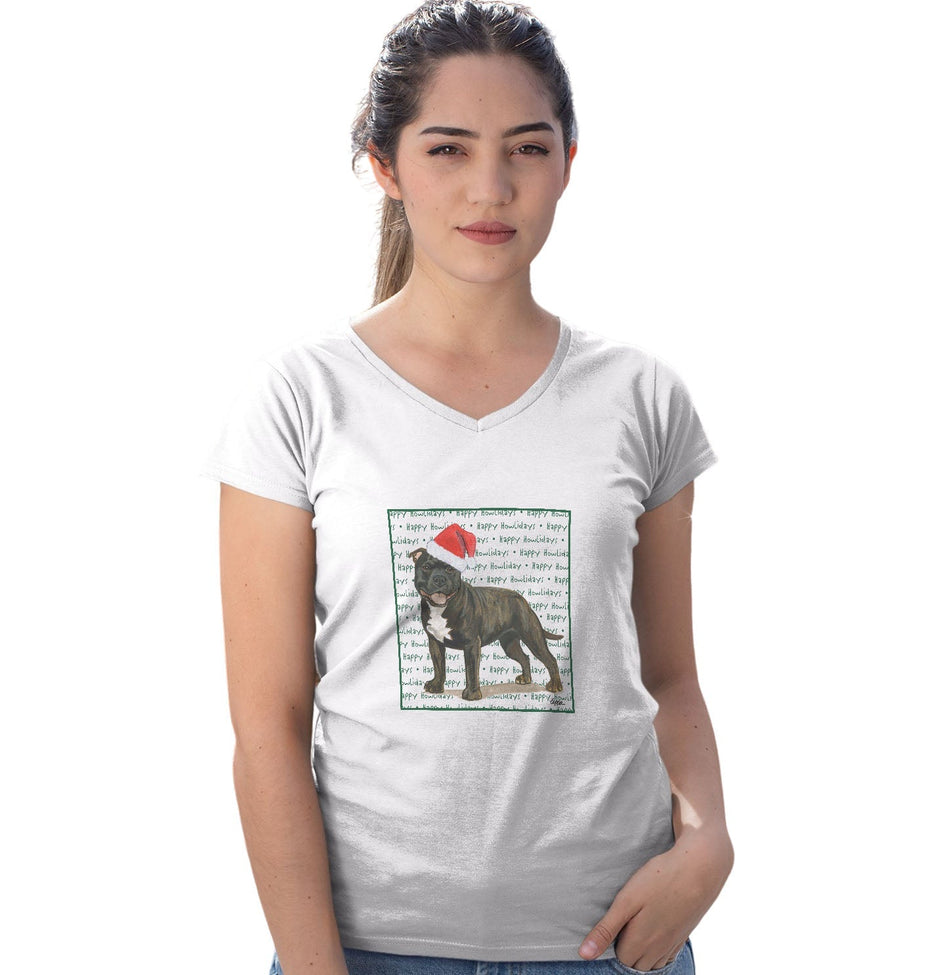 American Staffordshire Terrier (Brindle) Happy Howlidays Text - Women's V-Neck T-Shirt
