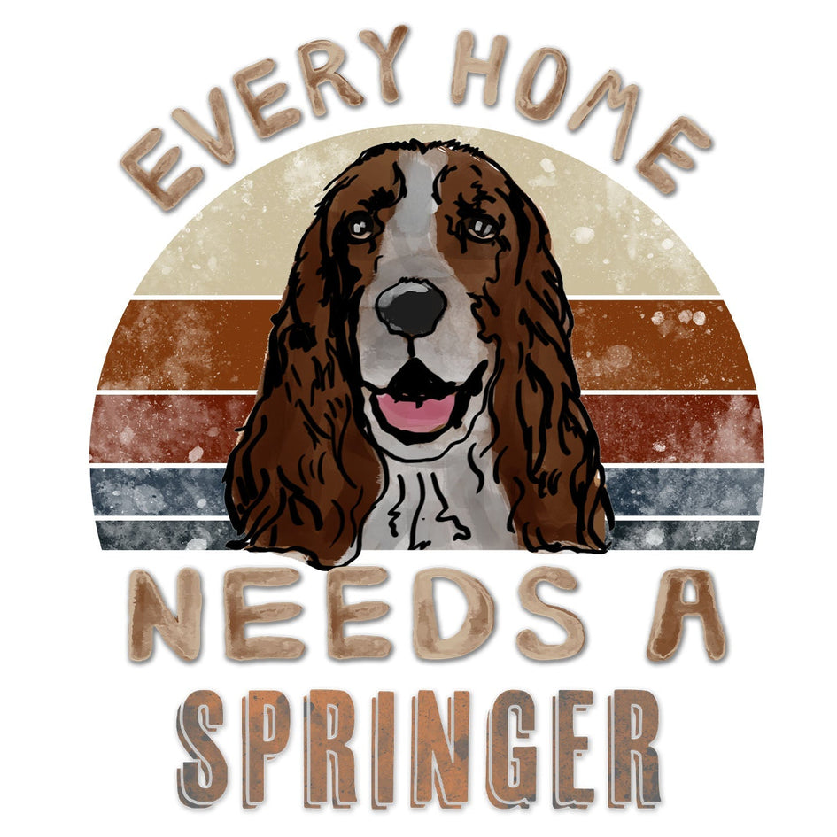 Every Home Needs a English Springer Spaniel - Women's V-Neck T-Shirt