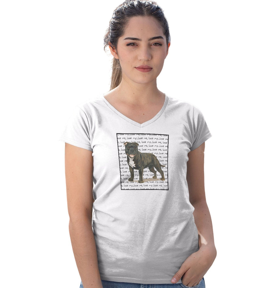 Brindle American Staffordshire Terrier Love Text - Women's V-Neck T-Shirt