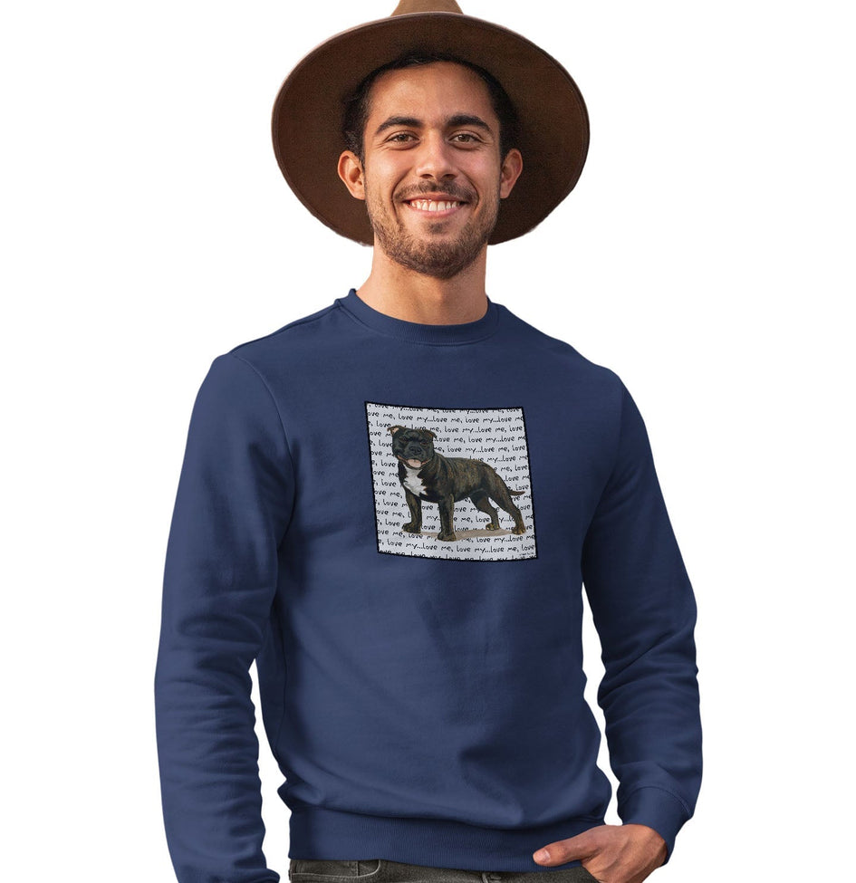 Brindle Staffordshire Bull TerrierLove Text - Adult Unisex Crewneck Sweatshirt