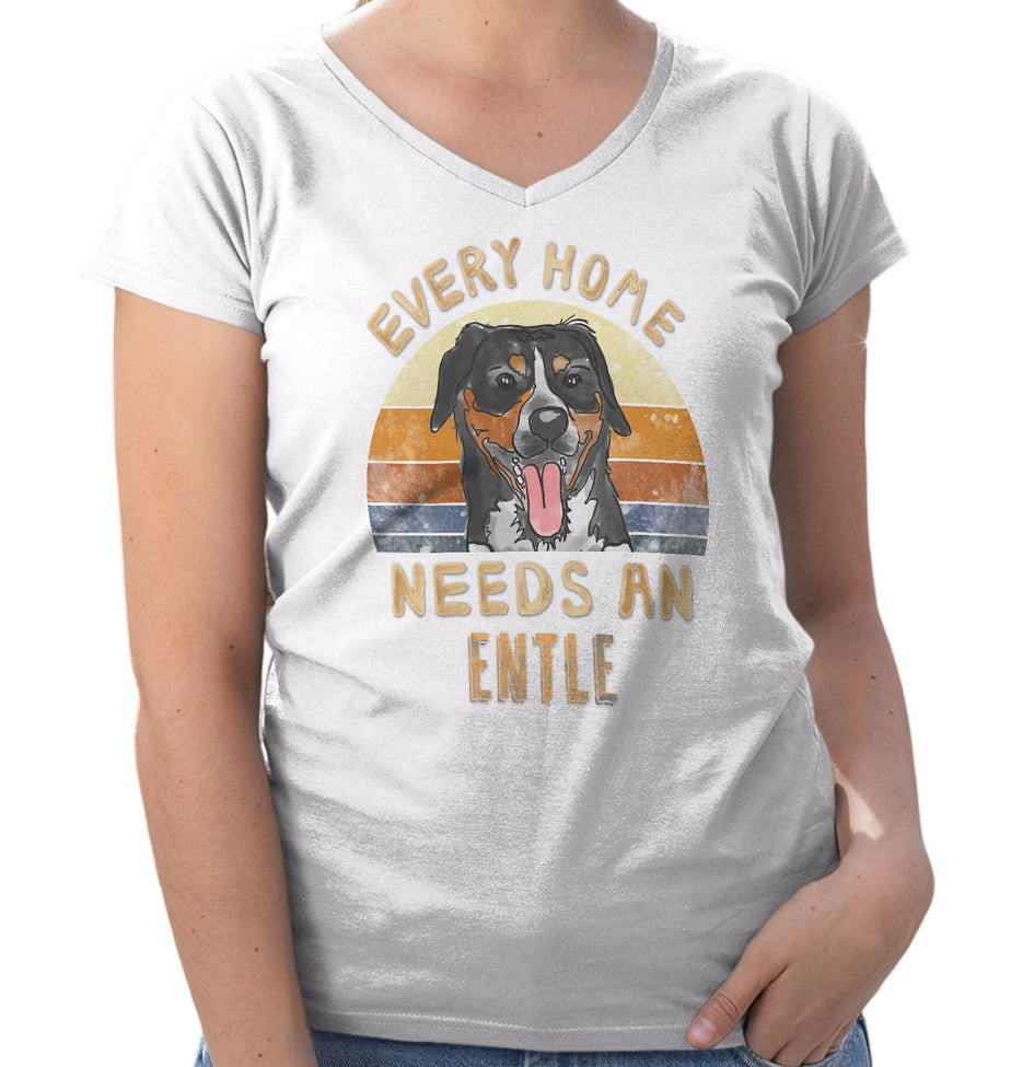 Every Home Needs a Entlebucher Mountain Dog - Women's V-Neck T-Shirt