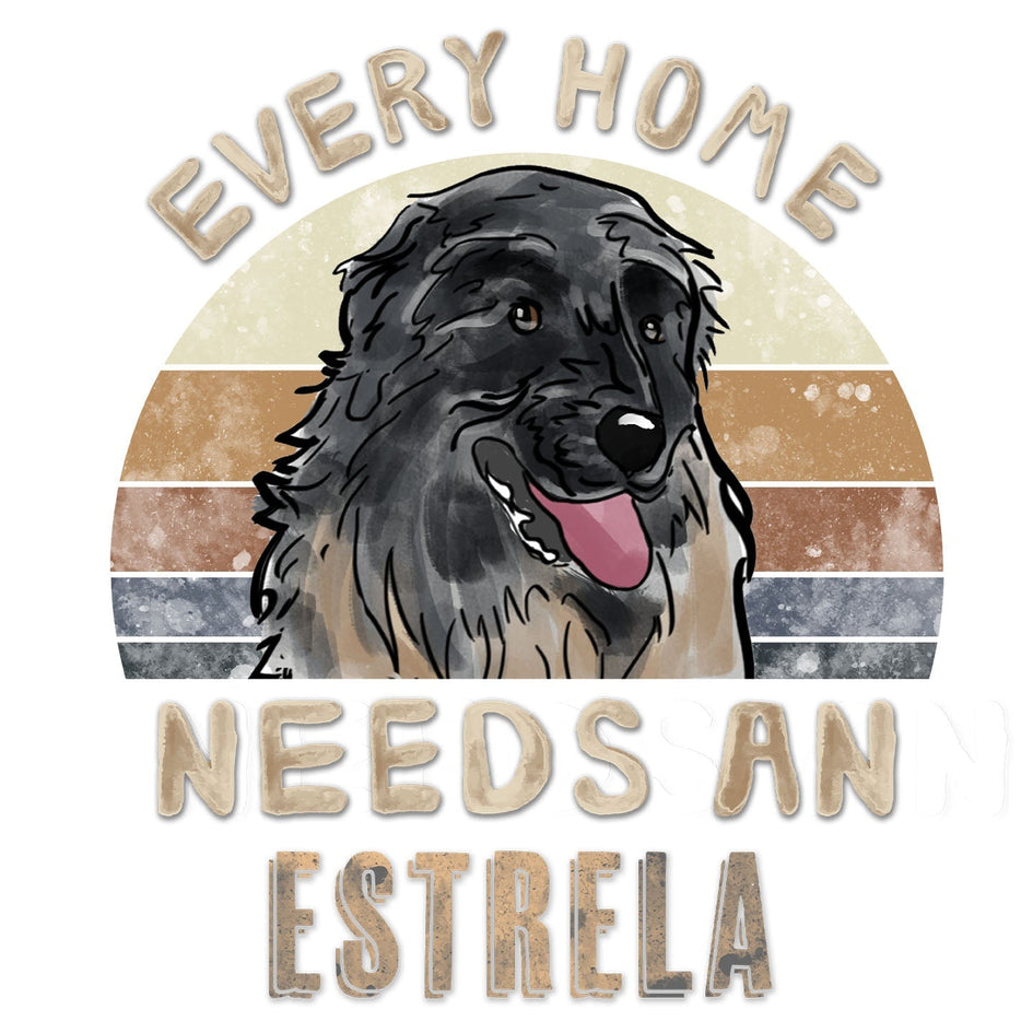 Every Home Needs a Estrela Mountain Dog - Women's V-Neck T-Shirt