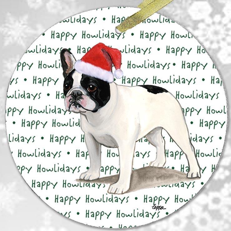 French Bulldog, Black and White "Happy Howlidays" Ornament