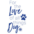 For the Love of All Things Dog - Unisex Hoodie Sweatshirt