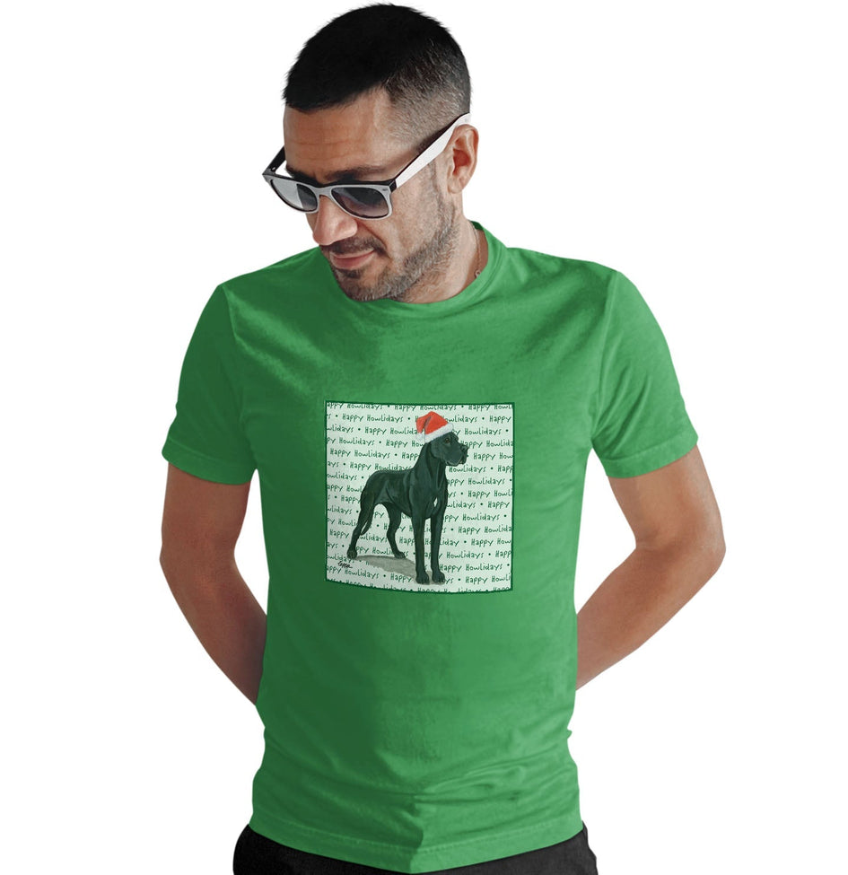 Great Dane Happy Howlidays Text - Adult Unisex T-Shirt