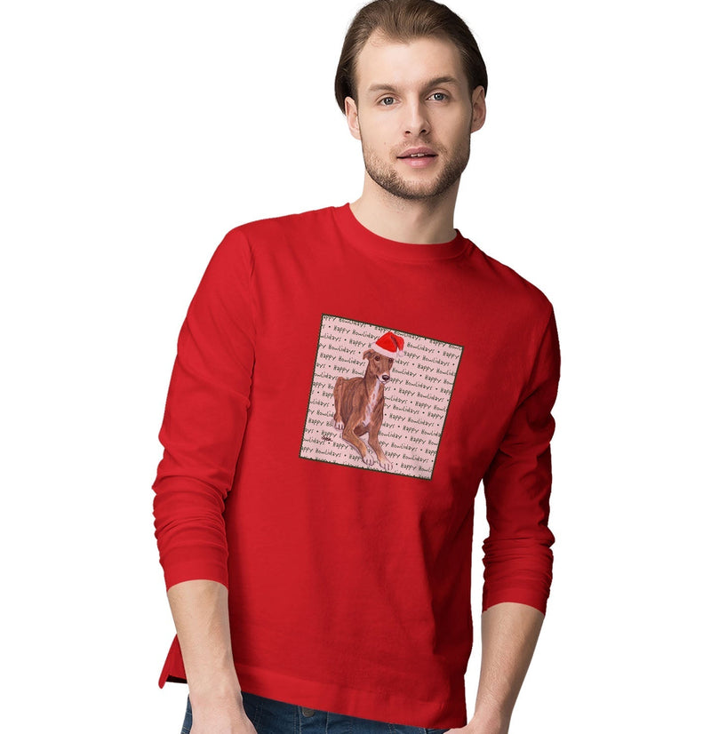 Greyhound Happy Howlidays Text - Adult Unisex Long Sleeve T-Shirt