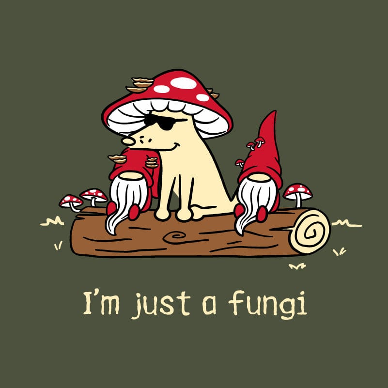 I'm Just a Fungi - Sweatshirt Pullover Hoodie