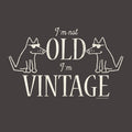 I'm Not Old I'm Vintage - Ladies Curvy V-Neck Tee