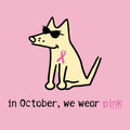 In October We Wear Pink - Classic Tee