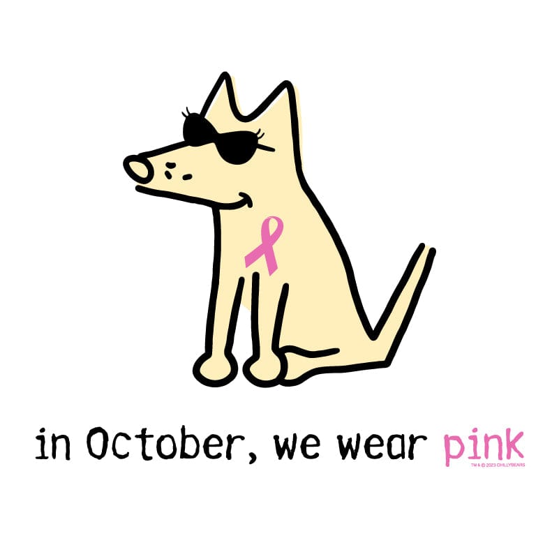 In October We Wear Pink - Classic Tee