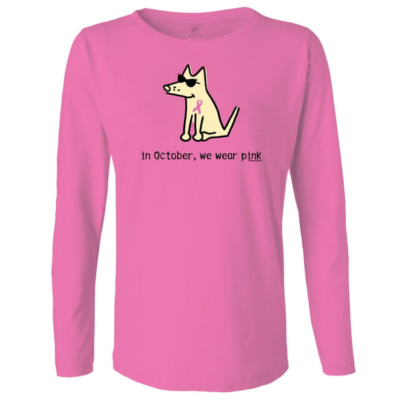 In October We Wear Pink - Ladies Long-Sleeve T-Shirt