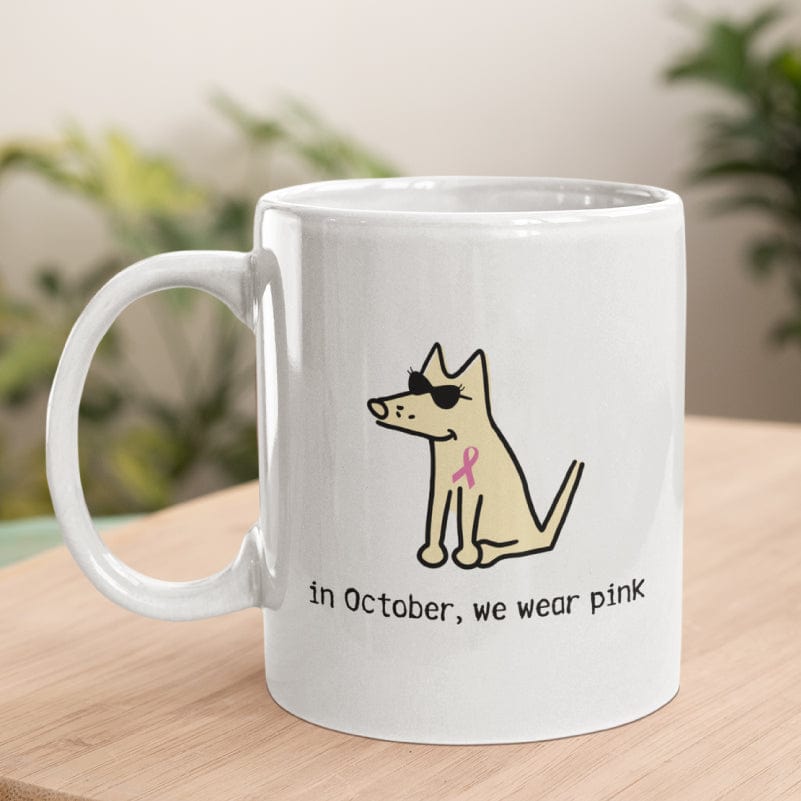 In October We Wear Pink - Coffee Mug