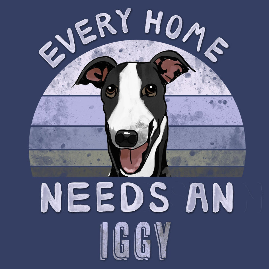 Every Home Needs a Italian Greyhound - Adult Unisex Crewneck Sweatshirt