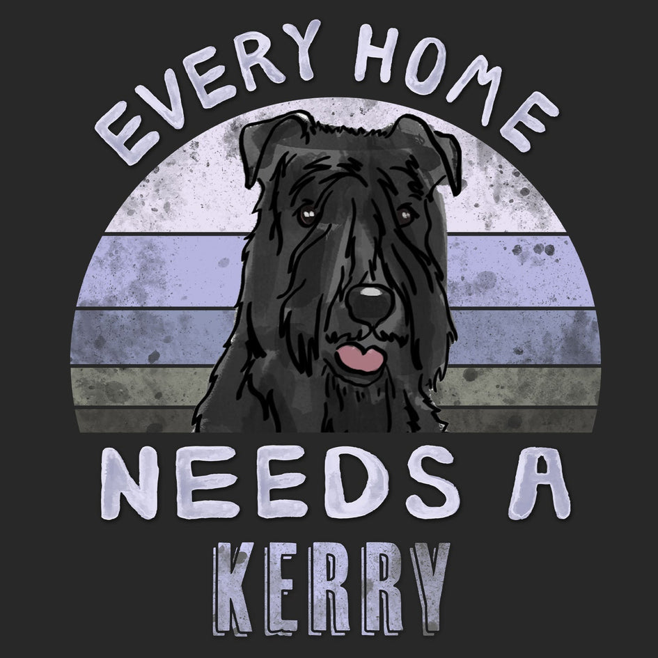 Every Home Needs a Kerry Blue Terrier - Adult Unisex T-Shirt
