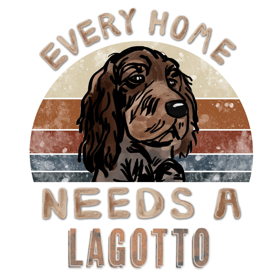 Every Home Needs a Lagotto Romagnolo - Women's V-Neck T-Shirt