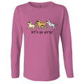 Let's Go Girls! - Ladies Long-Sleeve T-Shirt