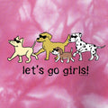 Let's Go Girls! - Sweatshirt Pullover Hoodie