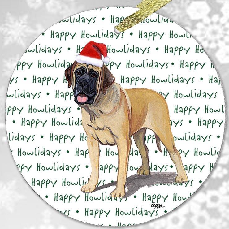 Mastiff "Happy Howlidays" Ornament