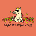 Maybe It's Maple Leaves - Lightweight Tee