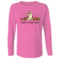 Maybe It's Maple Leaves - Ladies Long-Sleeve T-Shirt
