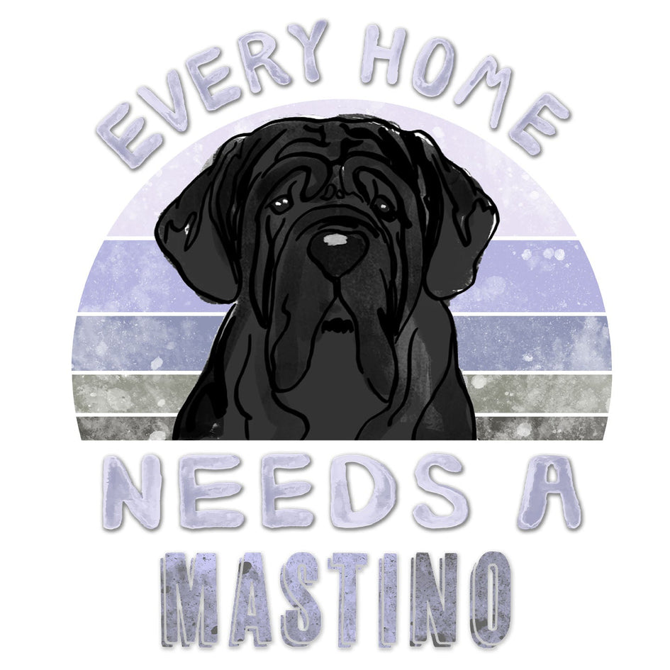 Every Home Needs a Neapolitan Mastiff - Women's V-Neck T-Shirt