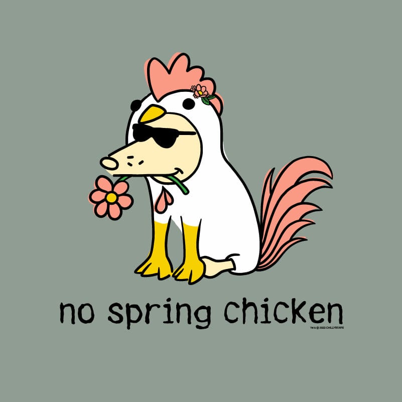 No Spring Chicken - Sweatshirt Pullover Hoodie