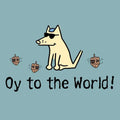 Oy To The World! - Classic Tee