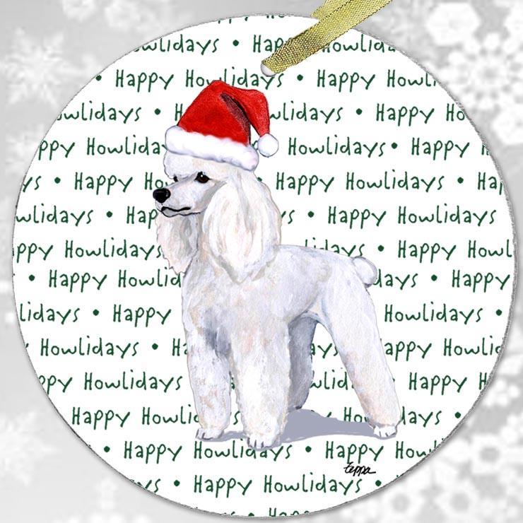 Poodle White "Happy Howlidays" Ornament