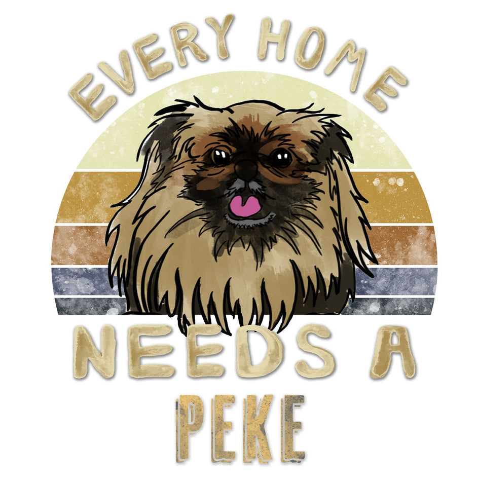 Every Home Needs a Pekingese - Women's V-Neck T-Shirt